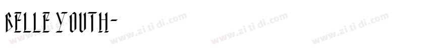 Belle Youth字体转换